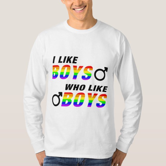 I like Boys who like Boys T-Shirt (Vorderseite)