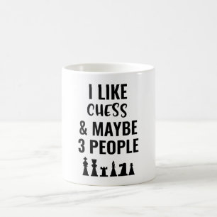 I Like Chess and Maybe 3 People Kaffeetasse