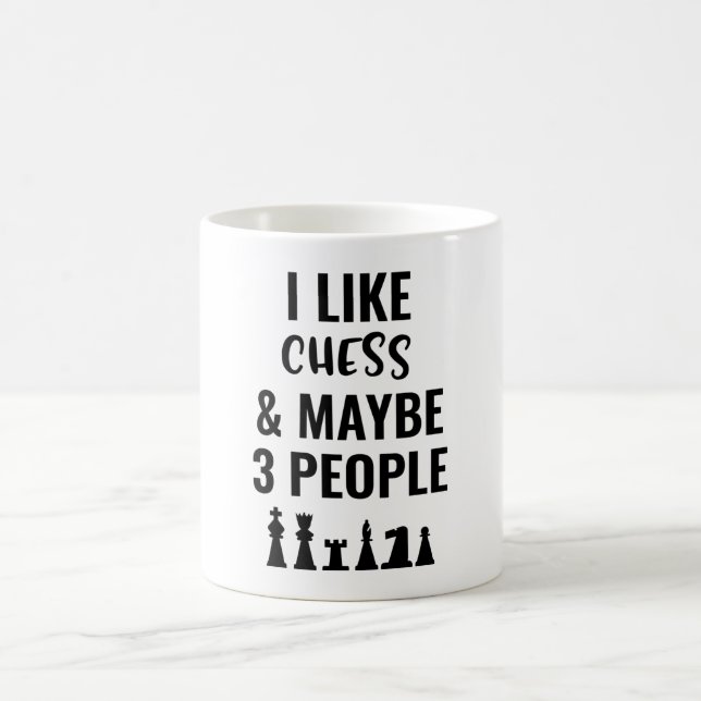 I Like Chess and Maybe 3 People Kaffeetasse (Mittel)