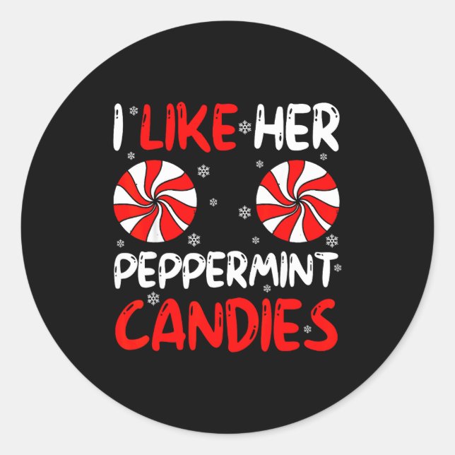 I Like Her Peppermint Candies Couple Matching Chri Runder Aufkleber (Vorderseite)