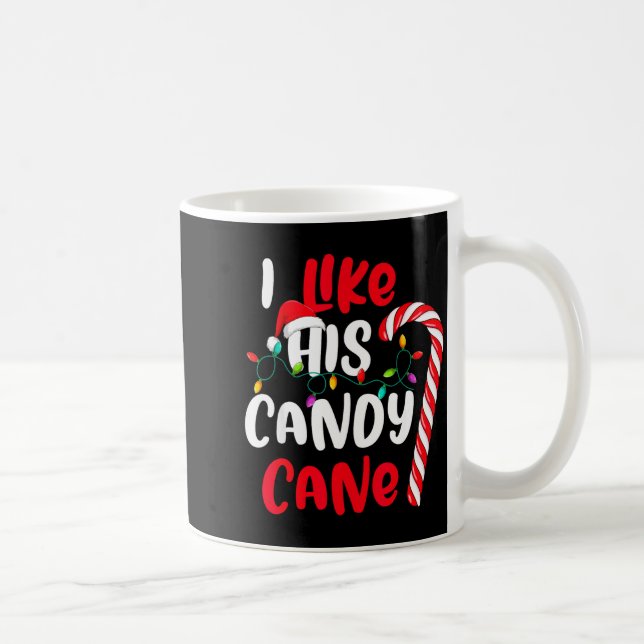 I Like His Candy Cane Funny Christmas Couples Matc Kaffeetasse (Rechts)