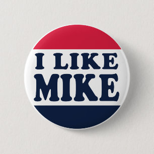I-LIKE-MIKE-BUTTON BUTTON