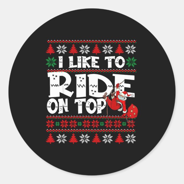 I Like To Ride On Top Funny Naughty Xmas Couple Ma Runder Aufkleber (Vorderseite)
