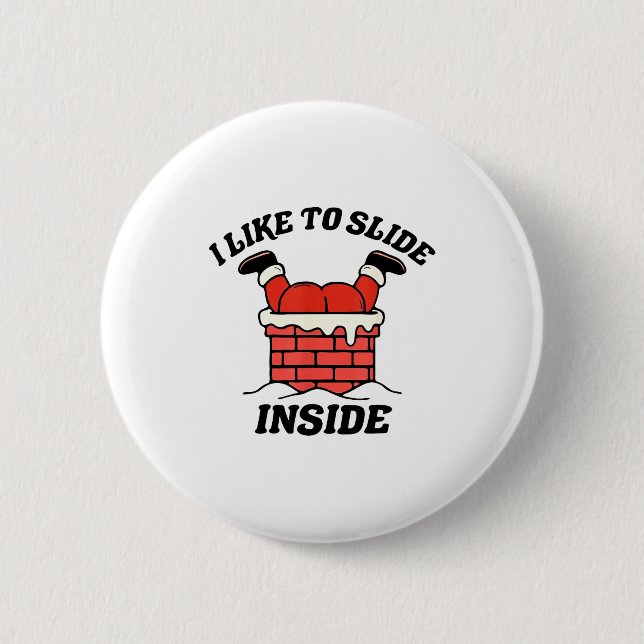 I Like To Slide Inside Funny Santa Couple Matching Button (Vorderseite)