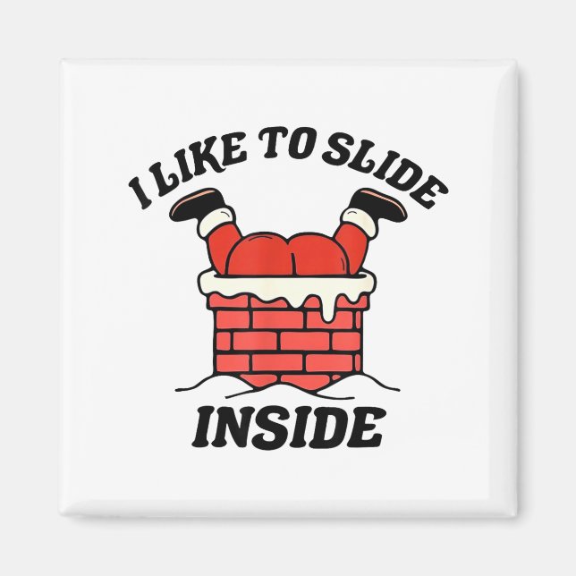 I Like To Slide Inside Funny Santa Couple Matching Magnet (Vorne)