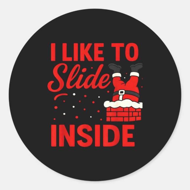 I Like To Slide Inside Funny Xmas Couple Matching  Runder Aufkleber (Vorderseite)