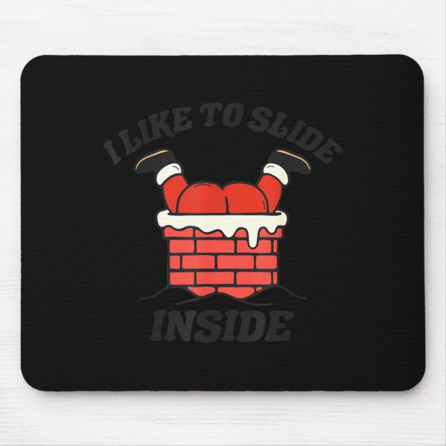 I Like To Slide Inside I Like To Ride On Top Coupl Mousepad (Vorne)