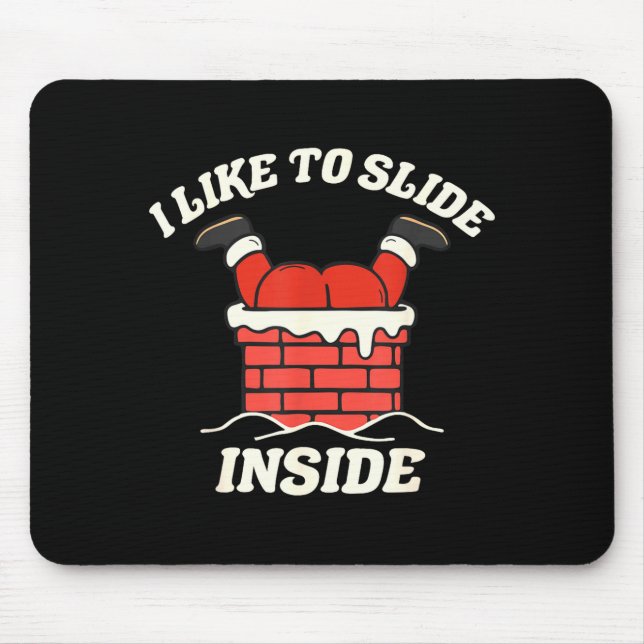 I Like To Slide Inside I Like To Ride On Top Coupl Mousepad (Vorne)