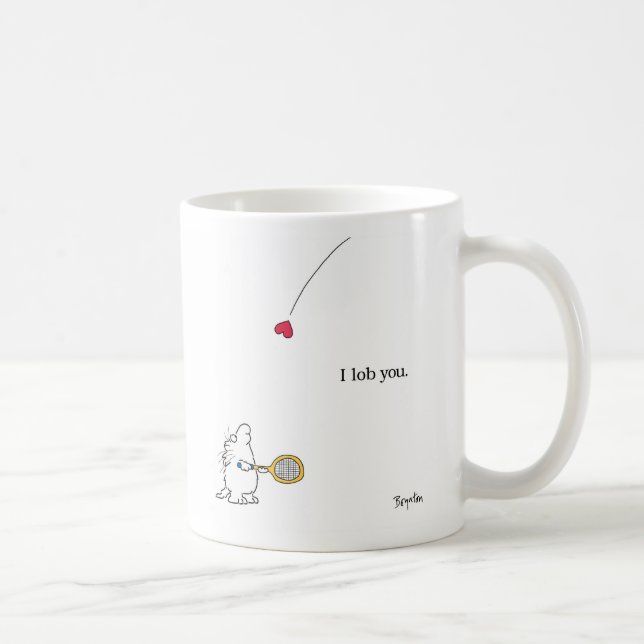 I LOB YOU by Sandra Boynton Kaffeetasse (Rechts)