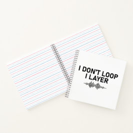 I Loop I Layer Minimal Music Notizbuch