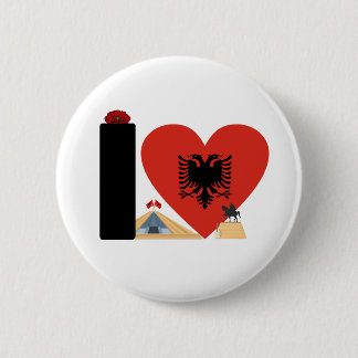 I LOVE ALBANIA - For real Albanians! Button