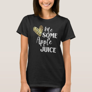 I Love Apple Juice Tshirt Heart Me Quelques Pommes
