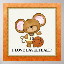 I Love Basketball poster