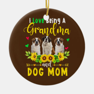 I Love Being A Grandma And Dog Mom St. Bernard Keramik Ornament