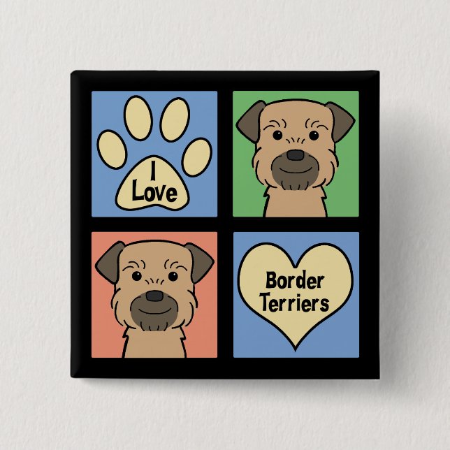 I Love Border Terriers Button (Vorderseite)