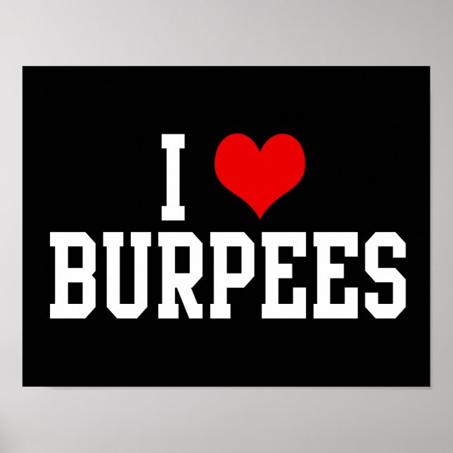 I Love Burpees Poster (Vorne)