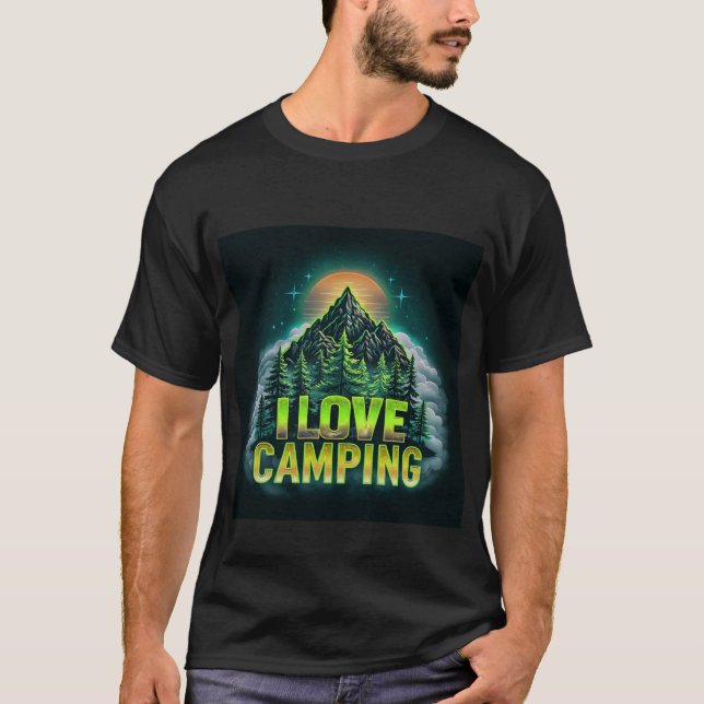 I Love Camping T-Shirt – Outdoor Tee for Campers (Vorderseite)