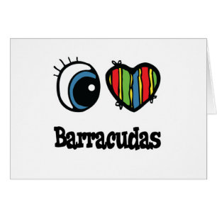 I Love (Coeur) Barracudas