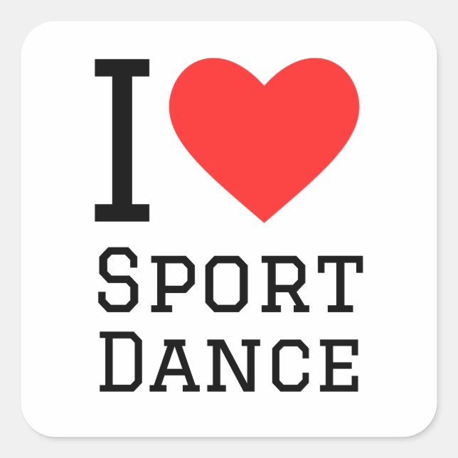 I Love Dance Quadratischer Aufkleber (Vorderseite)