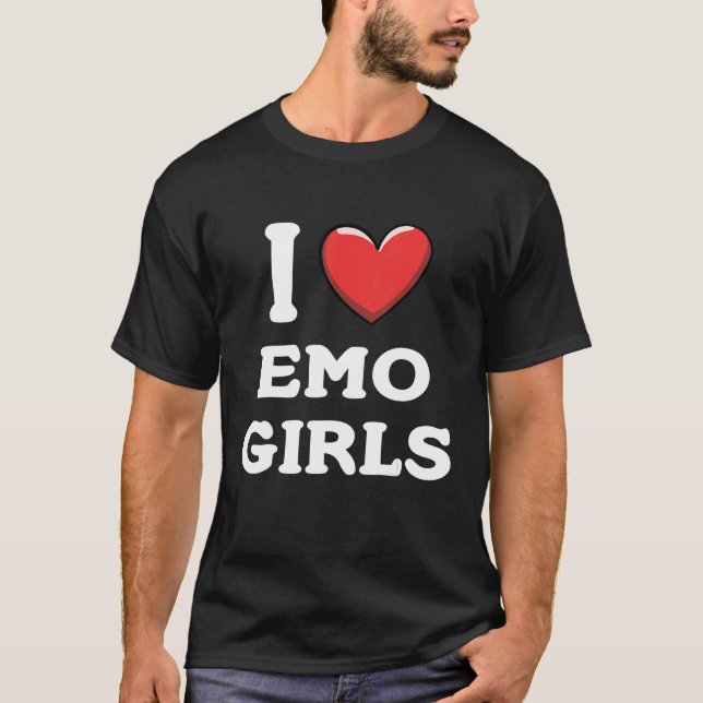I Love Emo Girls T-Shirt (Vorderseite)