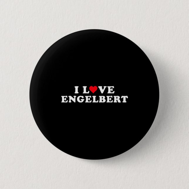 I Love Engelbert Girlfriend &amp; Boyfriend Engelb Button (Vorderseite)