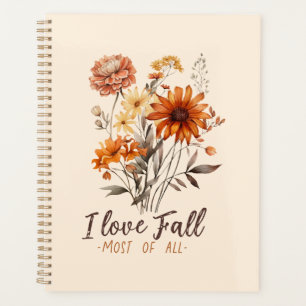 I Love Fall Most All - Autumn Foliage
