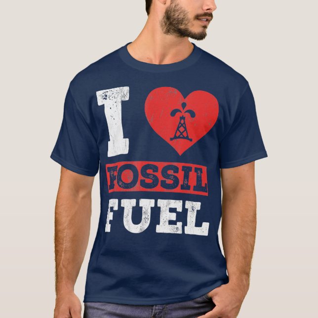 I Love Fossil carburants Tshirt Fossil Dinosaur (Devant)