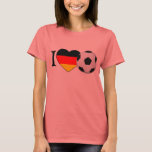 I Love Fussball Deutschland T-Shirt<br><div class="desc">Deutschland-Fussballtshirt für Frauen,  die Fussball lieben. ... </div>