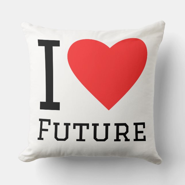 I love future kissen (Vorderseite)