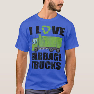 I Love Garbage Trucks 986 T-Shirt