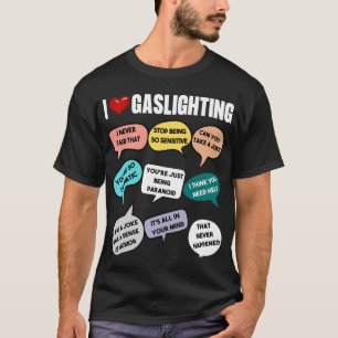 "I Love Gaslight" fun & méchant Design Sweat - shi