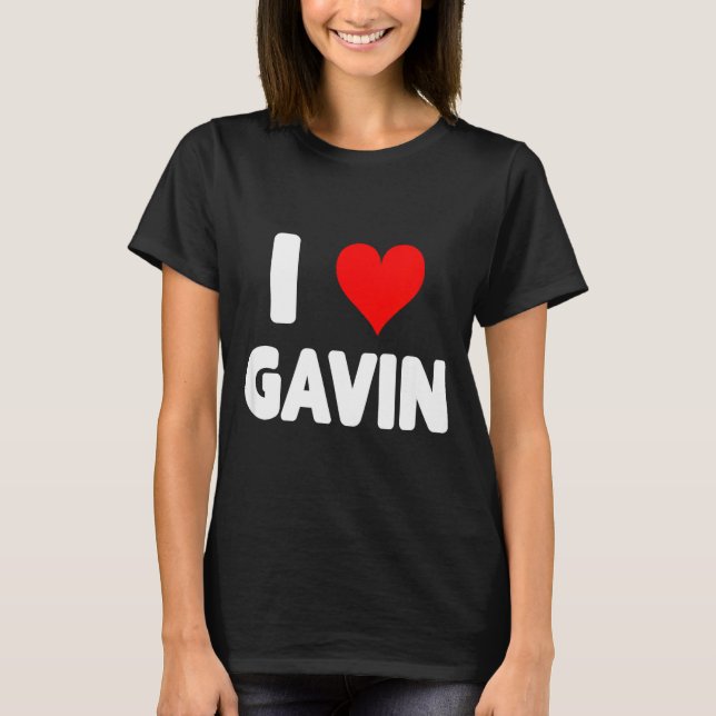 I Love Gavin - Heart  T-Shirt (Vorderseite)
