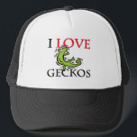 I Love Geckos Truckerkappe<br><div class="desc">I Love Geckos</div>