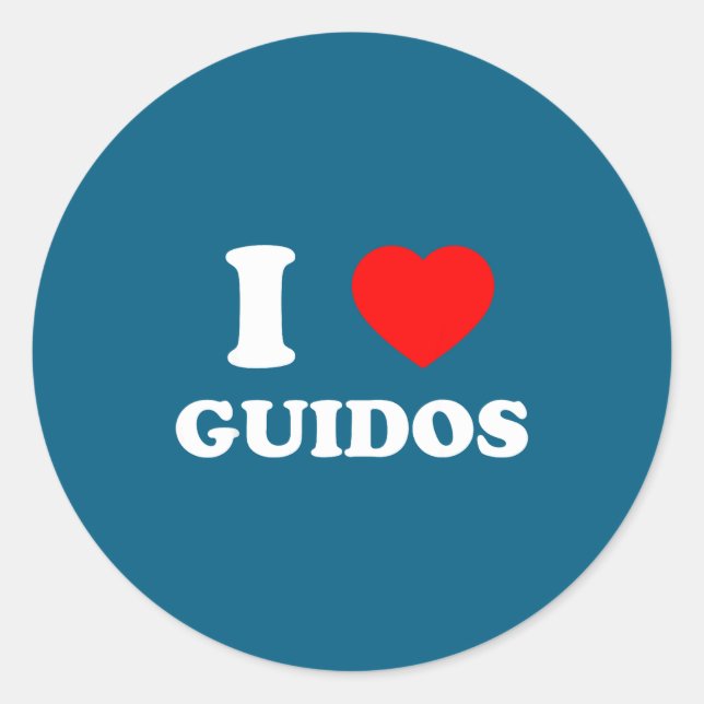 I Love Guidos Funny Italian American Quote  Runder Aufkleber (Vorderseite)