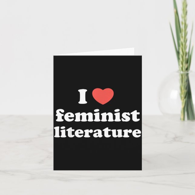 I Love Heart Feminist Literature  Karte (Vorderseite)