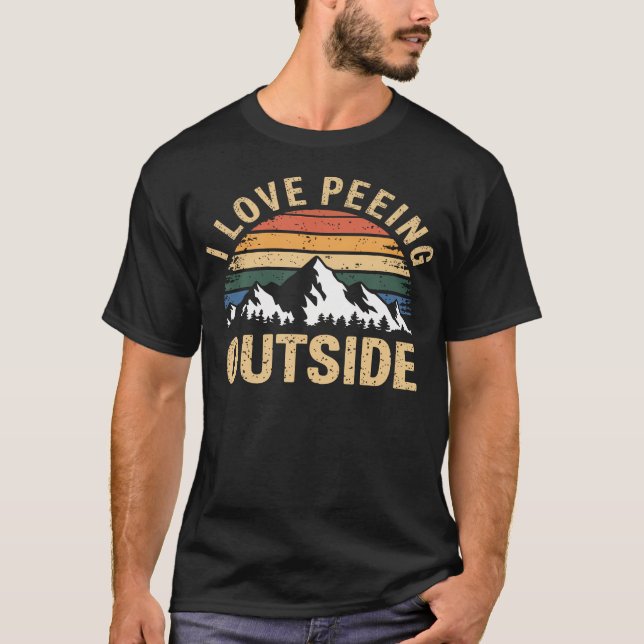I Love Heart Peeing Outside Lover Camping Hikind O T-Shirt (Vorderseite)