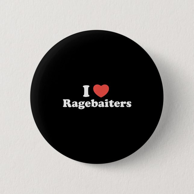 I Love Heart Ragebaiters  Button (Vorderseite)