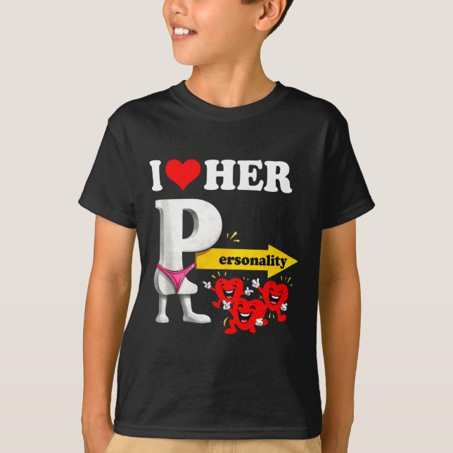 I Love Her Ity Funny Valentine's Day Couple Matchi T-Shirt (Vorderseite)
