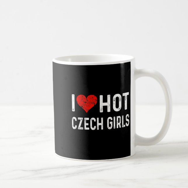 I Love Hot Czech Girls Czech Republic Heart Wife G Kaffeetasse (Rechts)