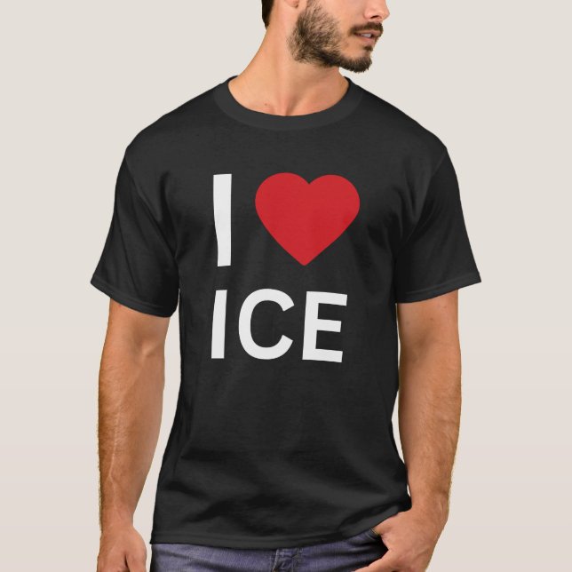 I Love ICE Tee Patriotic Conservative  (Vorderseite)