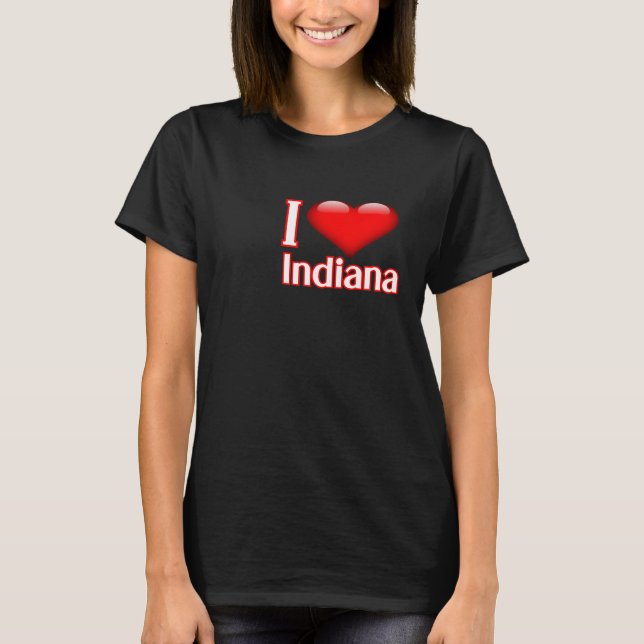 I Love Indiana T-Shirt (Vorderseite)