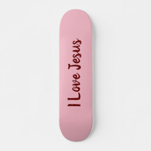I Love Jesus Athletic Skateboard