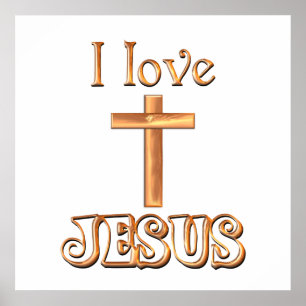 I Love Jesus Poster