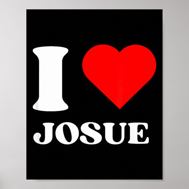 I Love Josue I Heart Josue Name Y2k Valentines Day Poster (Vorne)
