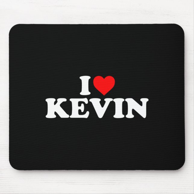 I Love Kevin - Heart Long Sleeve  Mousepad (Vorne)