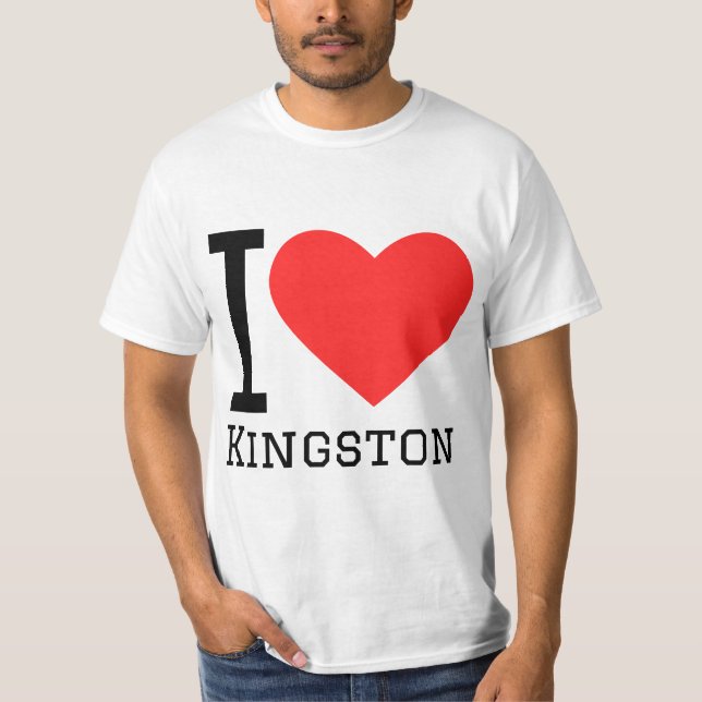 I love Kingston  T-Shirt (Vorderseite)