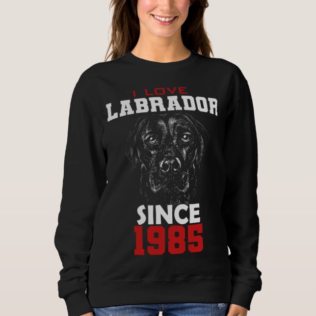 I love labrador since 1985 sweatshirt (Vorderseite)