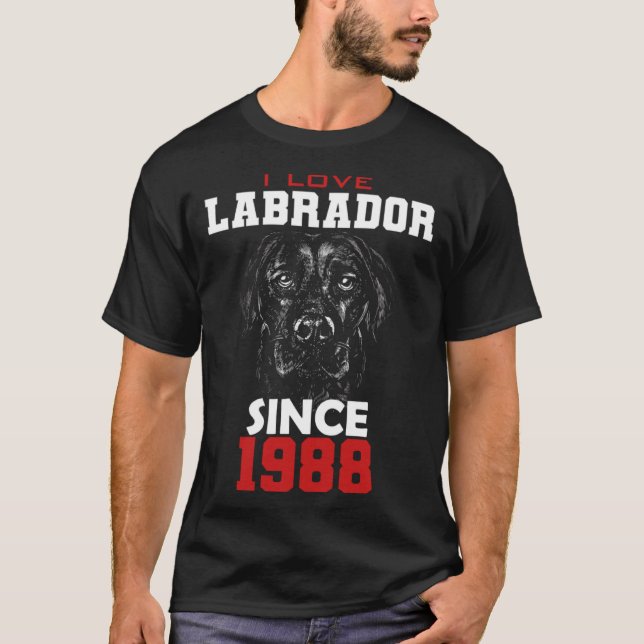 I love labrador since 1988 T-Shirt (Vorderseite)