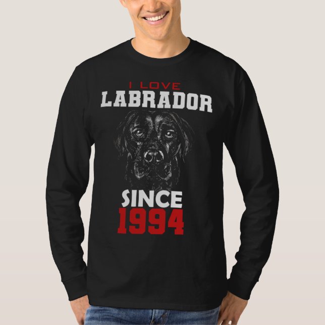 I love labrador since 1994 T-Shirt (Vorderseite)