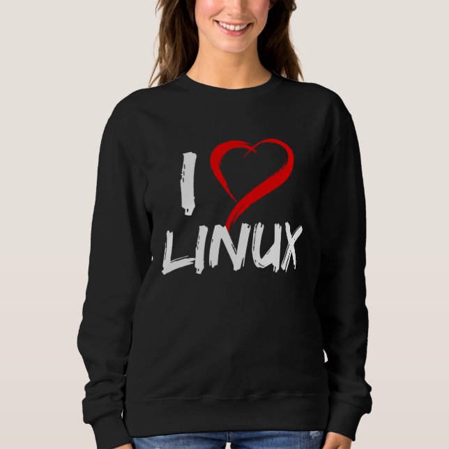 I Love Linux with Heart Penguin Tux Open Source Os Sweatshirt (Vorderseite)
